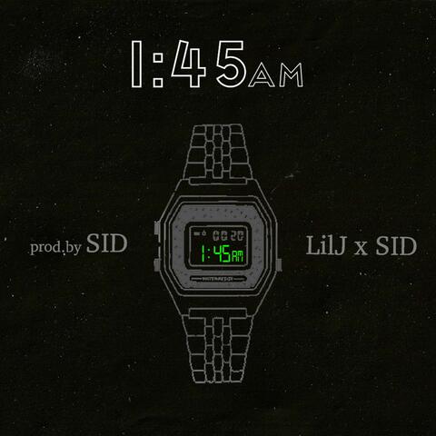 1:45AM (feat. S!D)