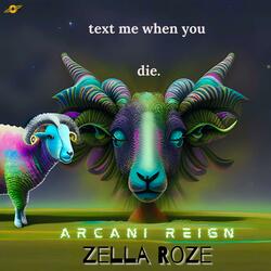 text me when you die