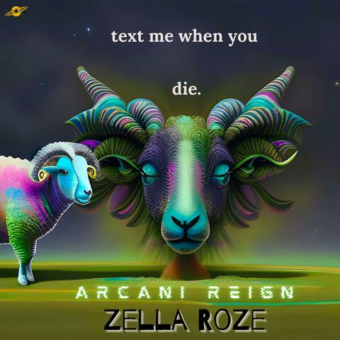 text me when you die