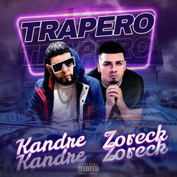 Trapero (feat. El zoreck)