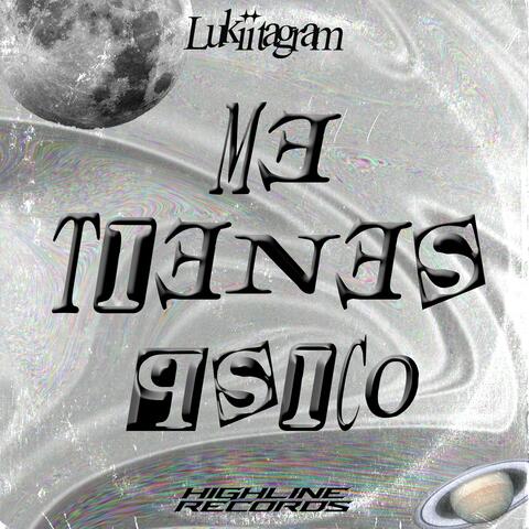 Me tienes psico (feat. Lukiitagram)