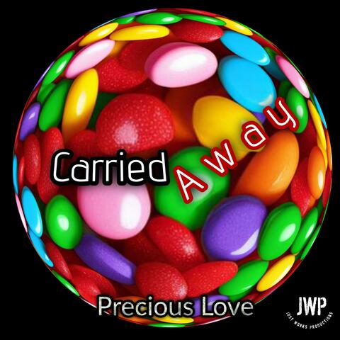 Carried Away