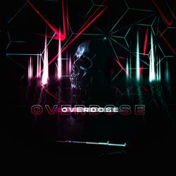 Overdose (feat. Hunter Borchardt)