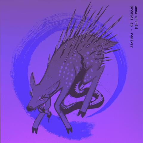 orchids lp (remixes)