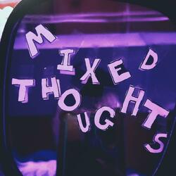 Mixed Thoughts