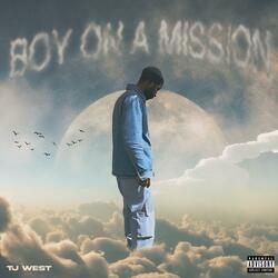 BOY ON A MISSION