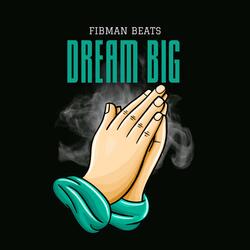 Dream Big