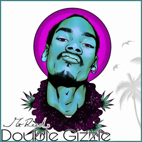 Double Gizzle