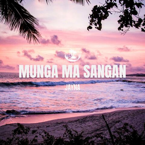 Munga Ma Sangan
