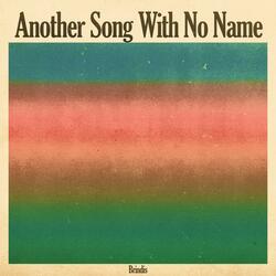 Another Song With No Name