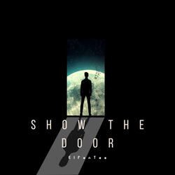 Show The Door