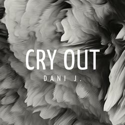 Cry Out
