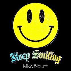 Keep Smiling