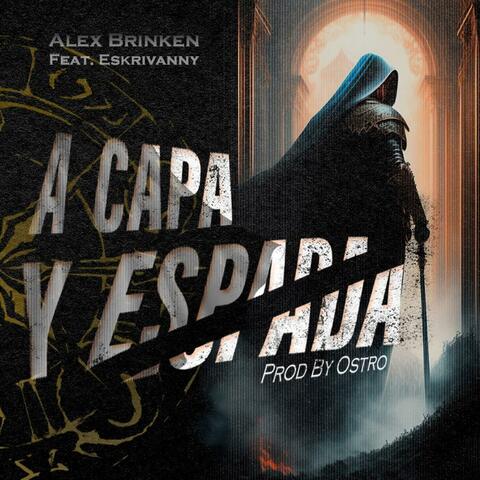 A capa y espada (feat. Eskrivanny)