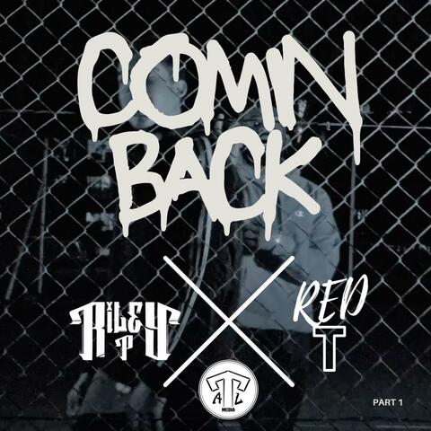 Comin Back (feat. RedT)