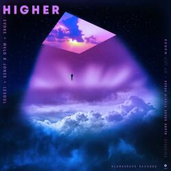Higher (feat. Melo B Jones & DJ LeSoul)