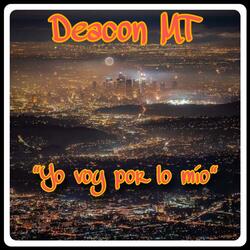 Deacon MT - Yo voy por lo mío