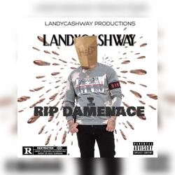 RIP DAMENACE