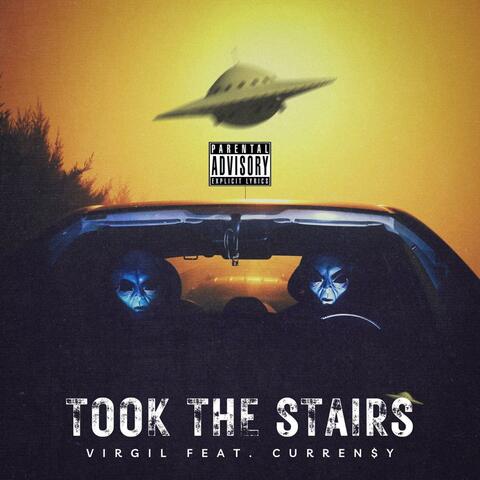 Took the stairs (feat. Curren$y)