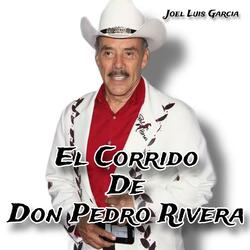 El Corrido De Don Pedro Rivera