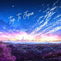 Trip To Japan