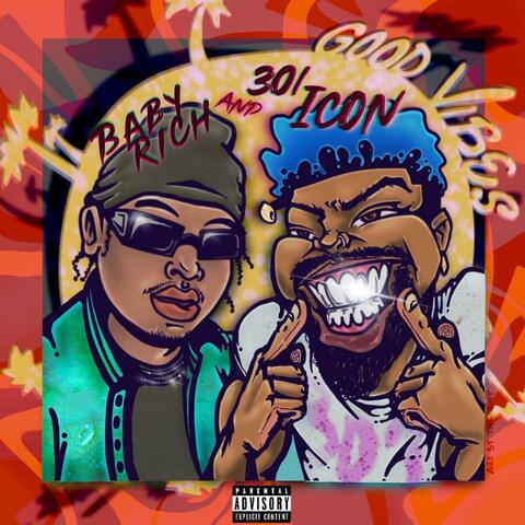 Good Vibes (feat. Baby Rich) [Remix]