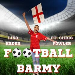 Football Barmy (feat. Chris Fowler)