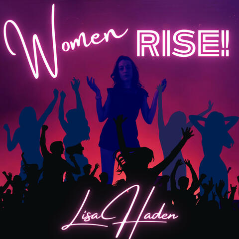 Women Rise!