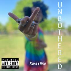 Unbothered (feat. Snick)