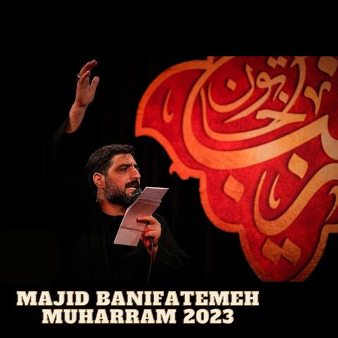MAJID BANIFATEMEH MUHARRAM 2023