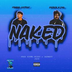 Naked (feat. Derek King)