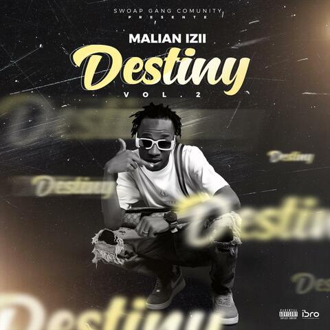 Destiny, Vol. 2