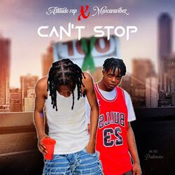 Can't Stop (feat. Mascara Vibez)