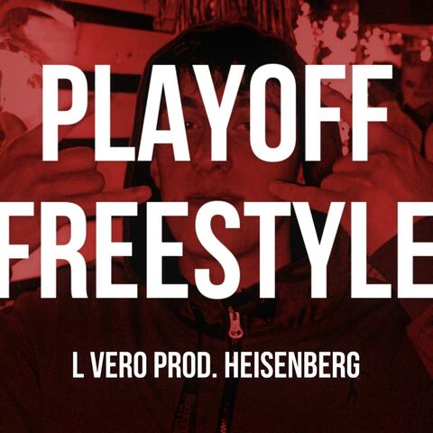 PLAYOFF FREESTYLE
