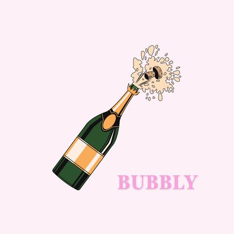 Bubbly