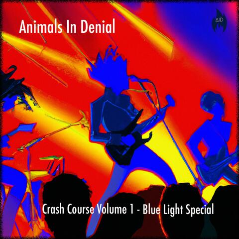 Crash Course Volume 1 Blue Light Special