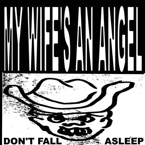 Don't Fall Asleep