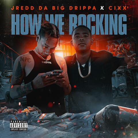 How We Rocking Ep.
