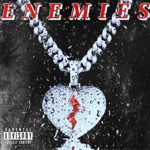 ENEMIES (feat. Huncho f$)