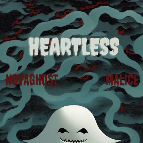 HEARTLESS