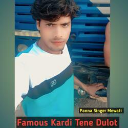 Famous Kardi Tene Dulot