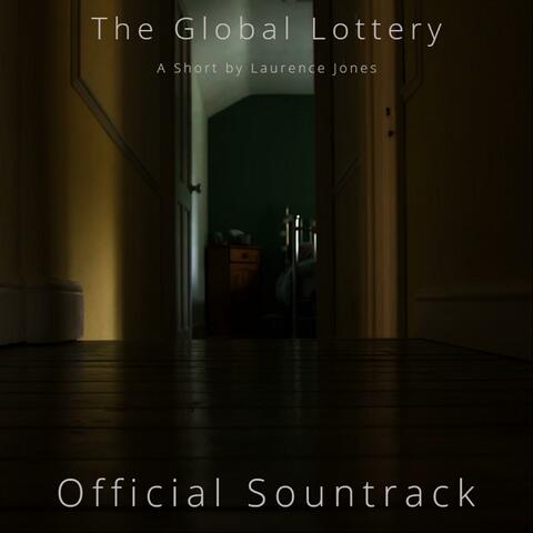 The Global Lottery (Original Motion Picture Soundtrack)