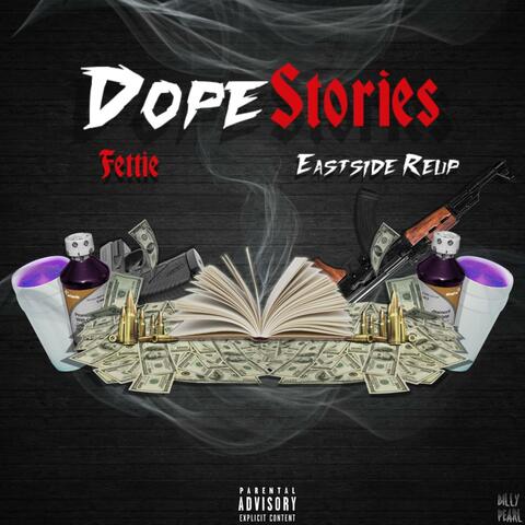 Dope Stories