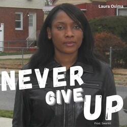 Never Give Up