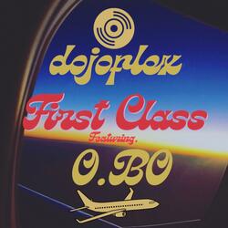 First Class (feat. O.Bo)
