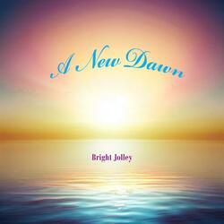 A New Dawn