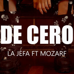 De Cero (feat. Mozarf)