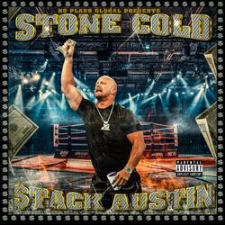 STONE COLD STACK AUSTIN (INTRO)