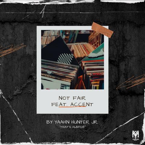 Not Fair (Single)