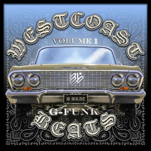 West Coast G Funk Beats, Vol. 1
